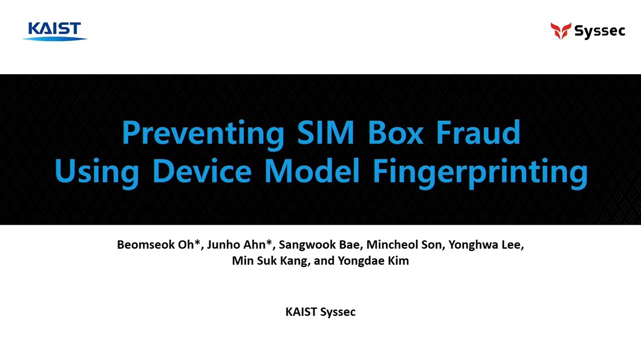 NDSS 2023 - Preventing SIM Box Fraud Using Device Model Fingerprinting