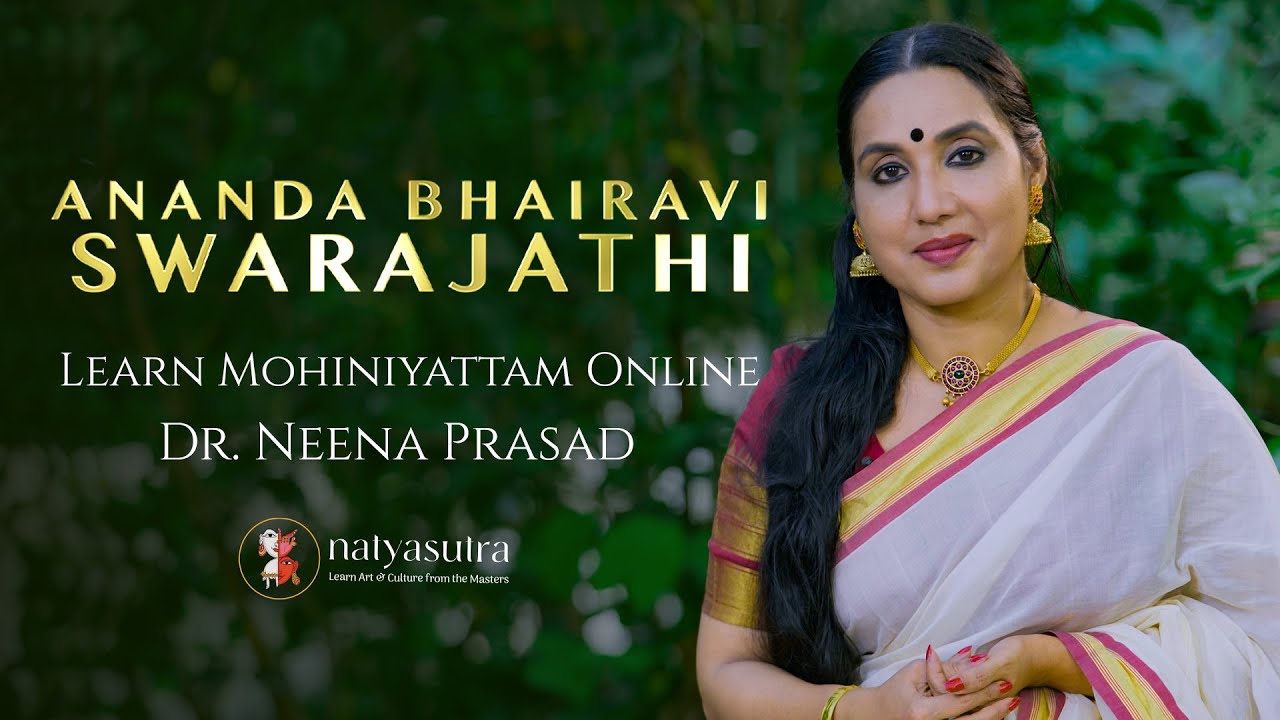 Ananda Bhairavi Swarajathi Explained by Dr. Neena Prasad | Indian Classical Dance Lecture Series