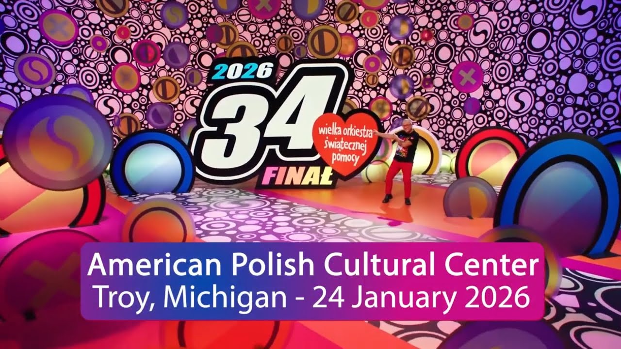 34 Wielka Orkiestra Świątecznej Pomocy 2026 - PACC, Troy, Michigan