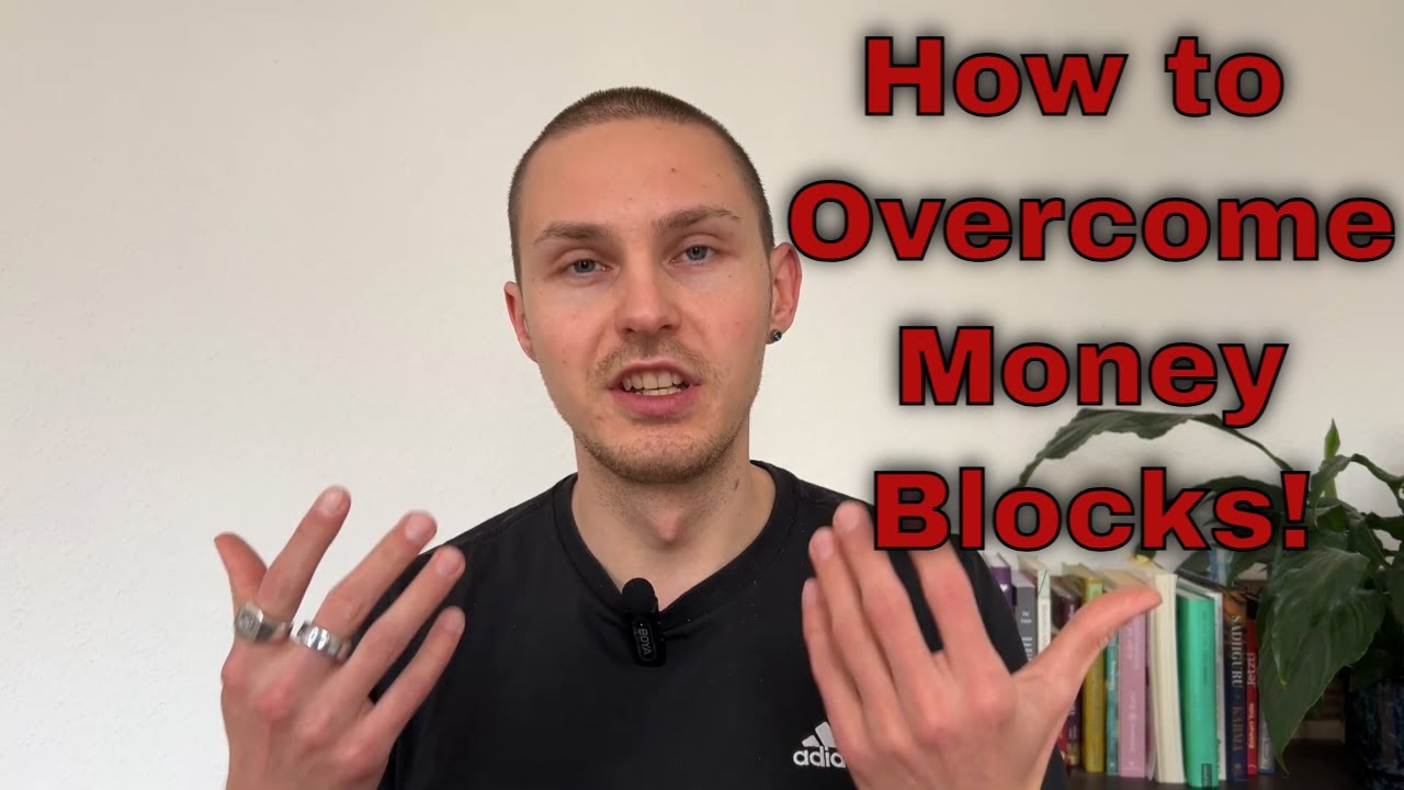 How to Overcome Money Blocks