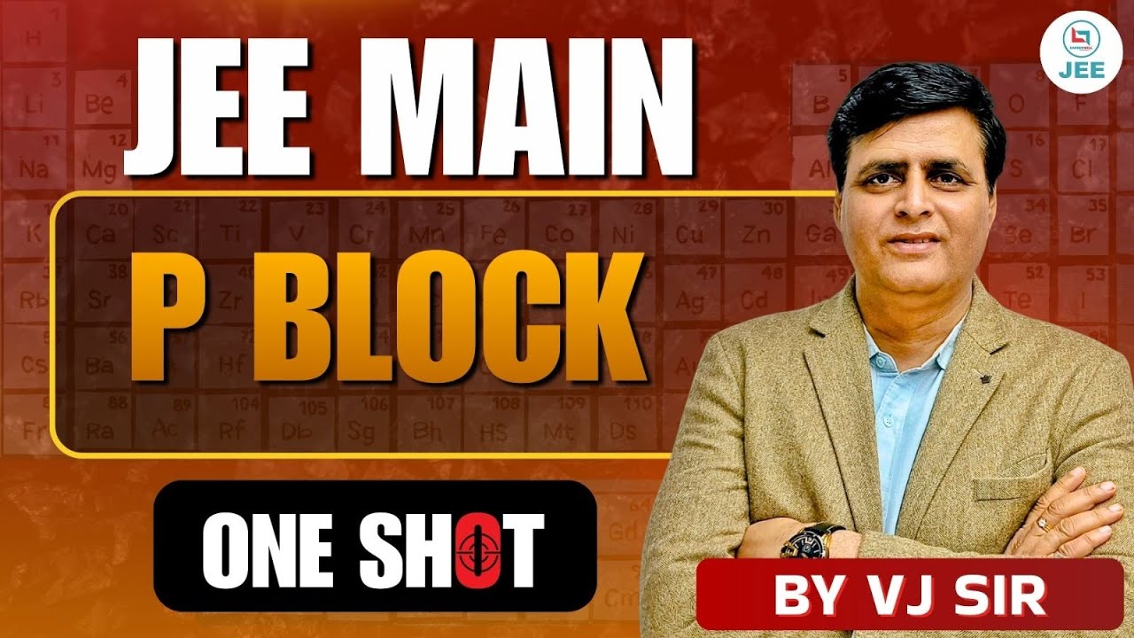P Block One Shot | Inorganic Chemistry for IIT JEE Mains | Chemistry by VJ Sir #chemistry #jee