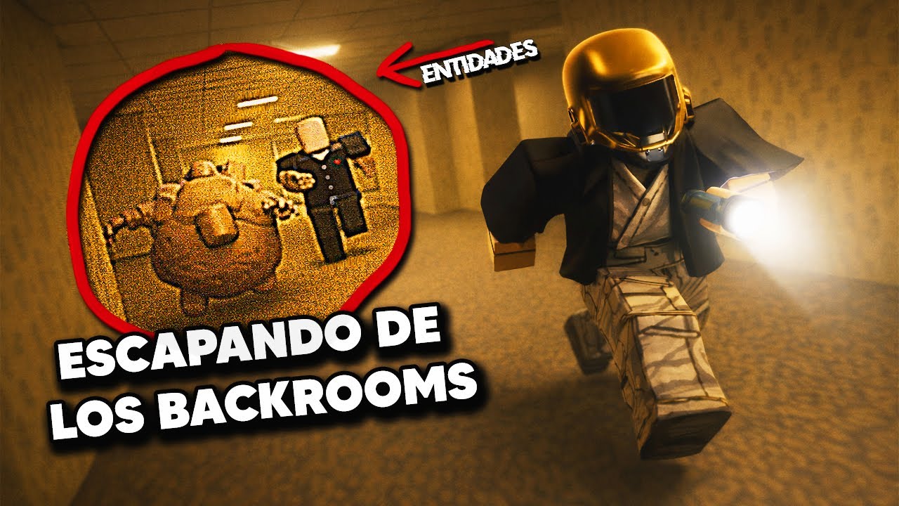 ESCAPANDO de las ENTIDADES en los BACKROOMS!!😨😨