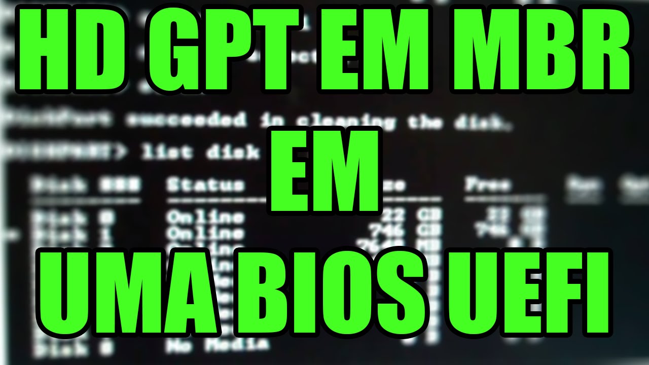 Como converter hd GPT em MBR em uma Bios UEFI [NA PRÁTICA]