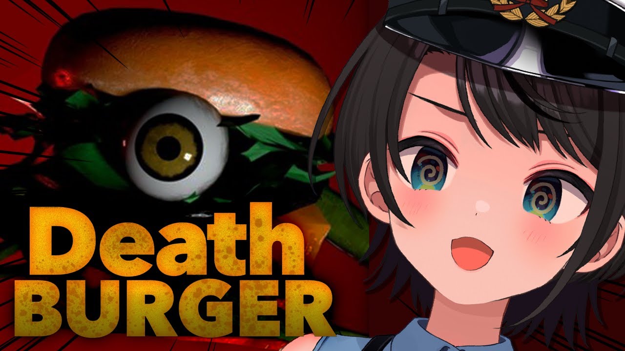 【#生スバル】🍔 デスバーガー ：DEATH BURGER🍔【ホロライブ/大空スバル】