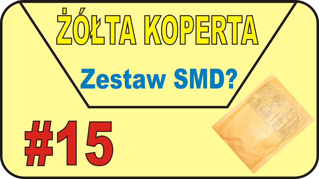 eBAY - Czyżby początki z SMD? - Ż&Oacute;ŁTA KOPERTA - #15