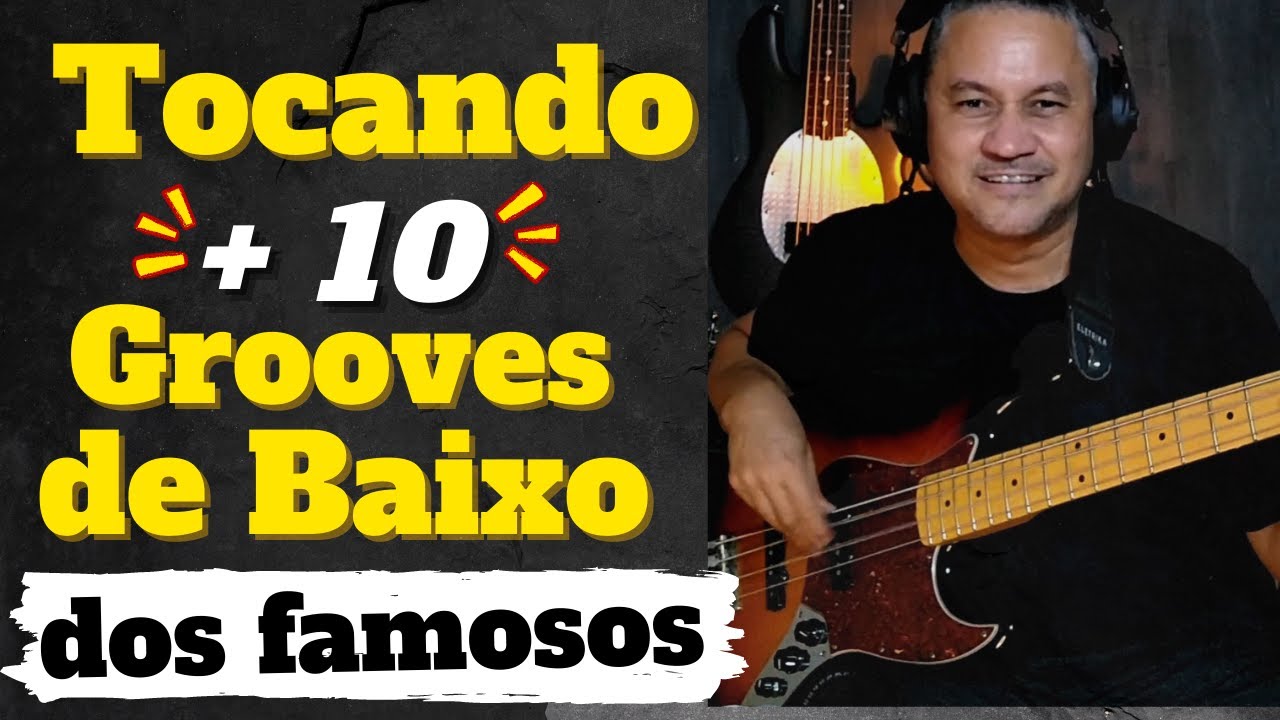 10 GROOVES  DE BAIXO para Tocar e curtir