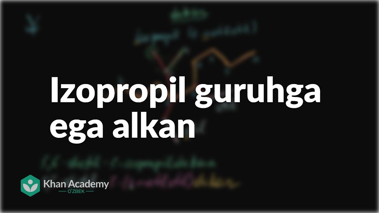 Izopropil guruhga ega alkan | Alkanlar, sikloalkanlar va funksional guruhlar | Kimyo