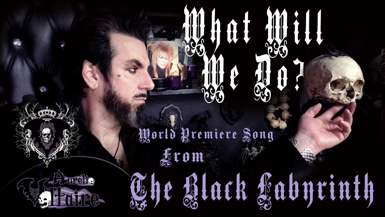 What Will We Do? by Aurelio Voltaire from The Black Labyrinth - World Premiere Song