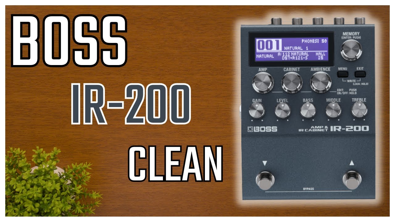 Boss IR-200 Clean Presets (Cz Audio)