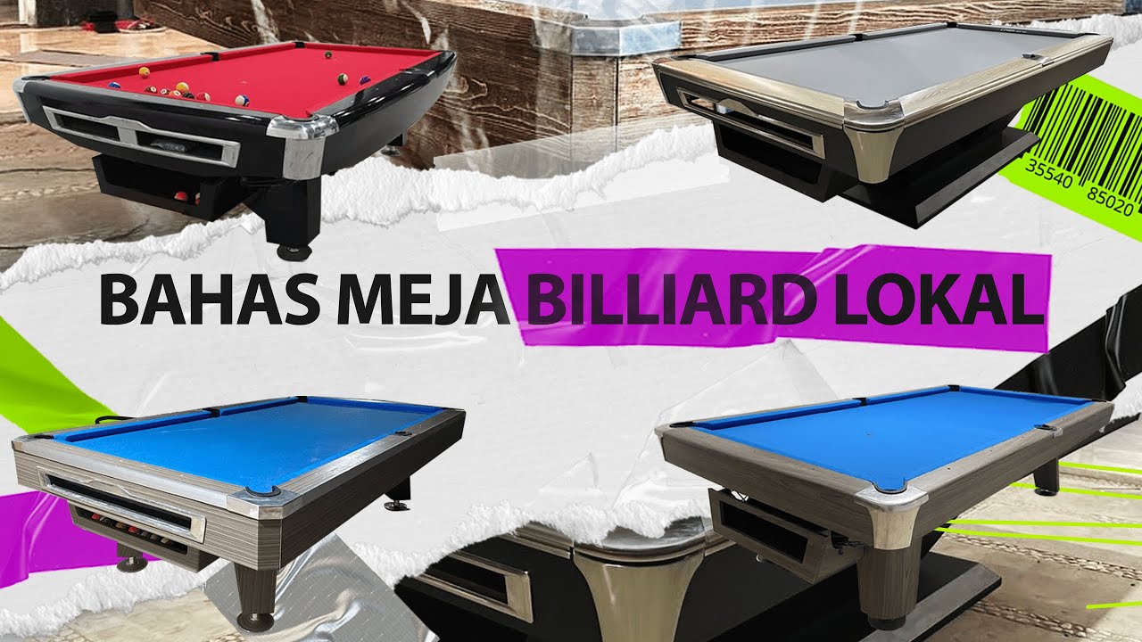BAHAS MEJA BILLIARD LOKAL - DEWA BILLIARD INDONESIA