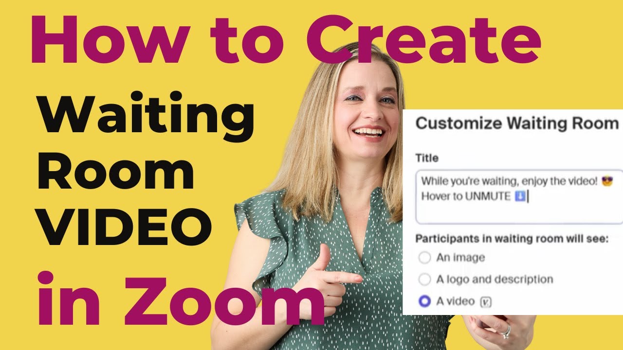 How to Enable a Waiting Room Video in Zoom