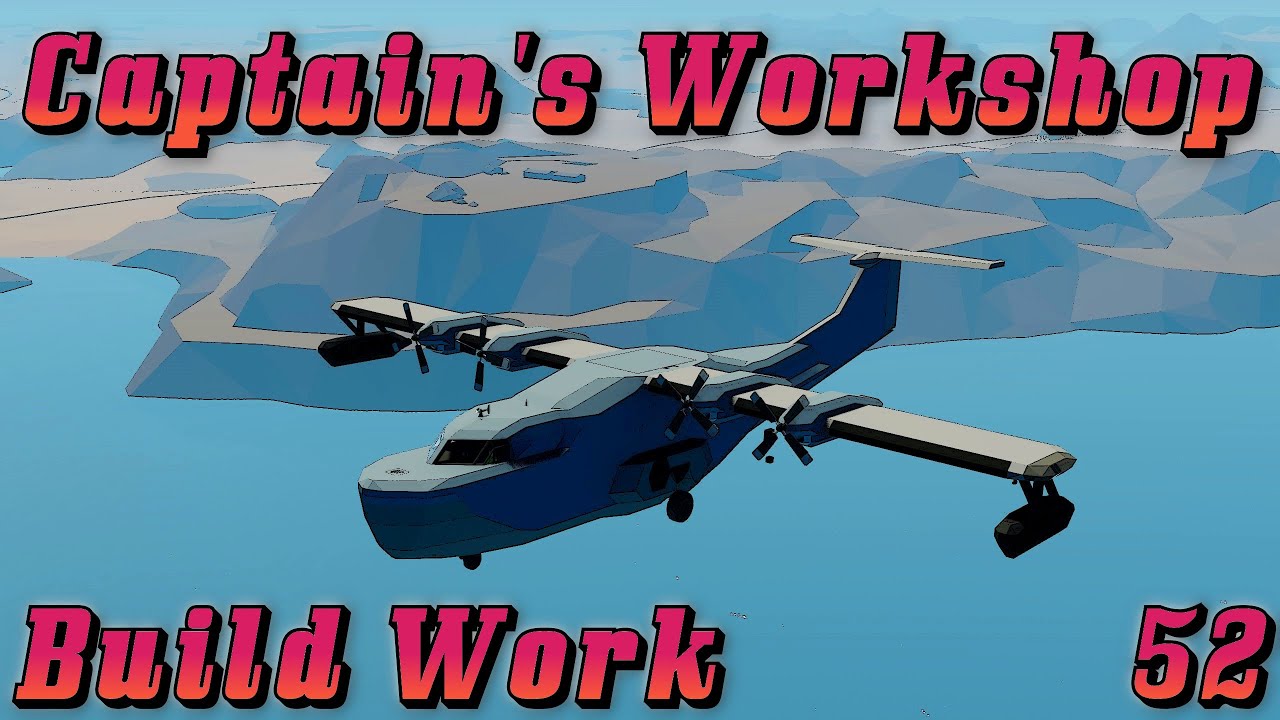 Captain's Workshop 52