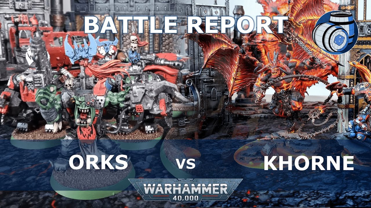 NEW Orks Vs Khorne 1,500 points Warhammer 40k Battle Report