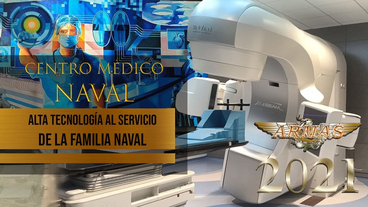 Centro Médico Naval, Alta tecnología al servicio de la familia naval