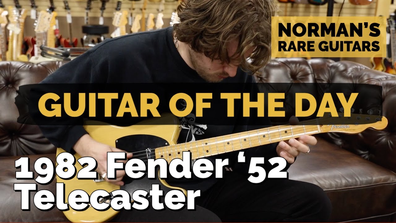 Guitar of the Day: 1982 Fender '52 Telecaster | Norman's Rare Guitars