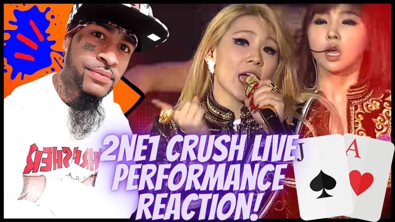 2NE1 - CRUSH LIVE PERFORMANCE REACTION