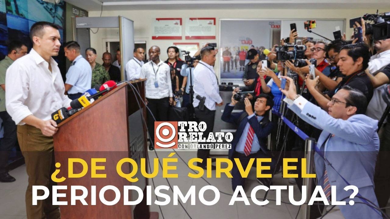 🔴 #EnVivo l Otro Relato: ¿De qué sirve el periodismo actual?