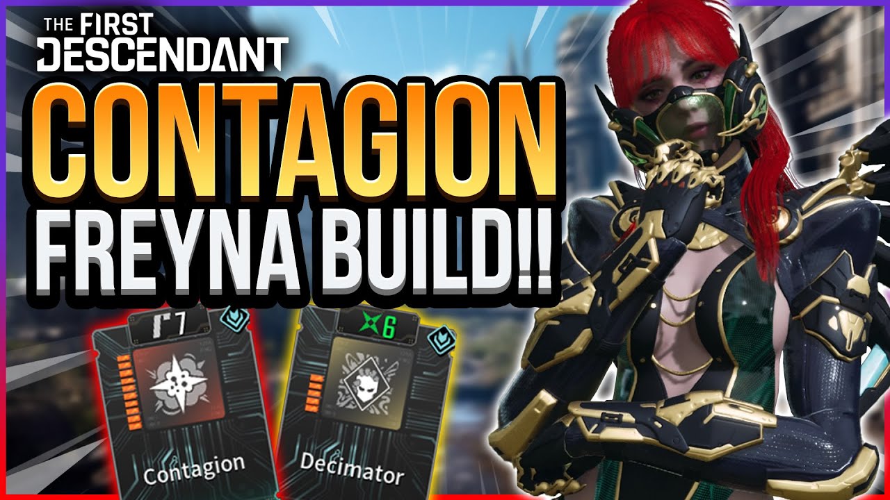 SO MUCH POISON!!! Ultimate Freyna Contagion Build!!! // The First Descendant Season 2