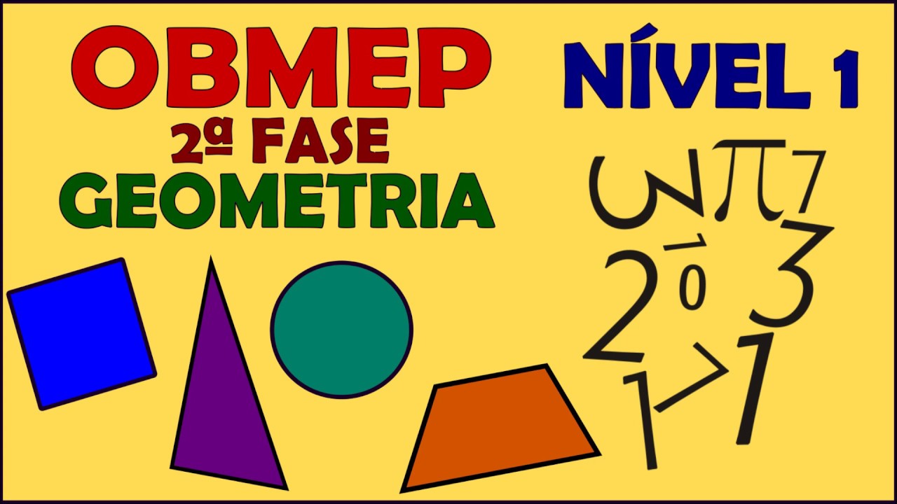 OBMEP 2ª FASE - GEOMETRIA NÍVEL 1