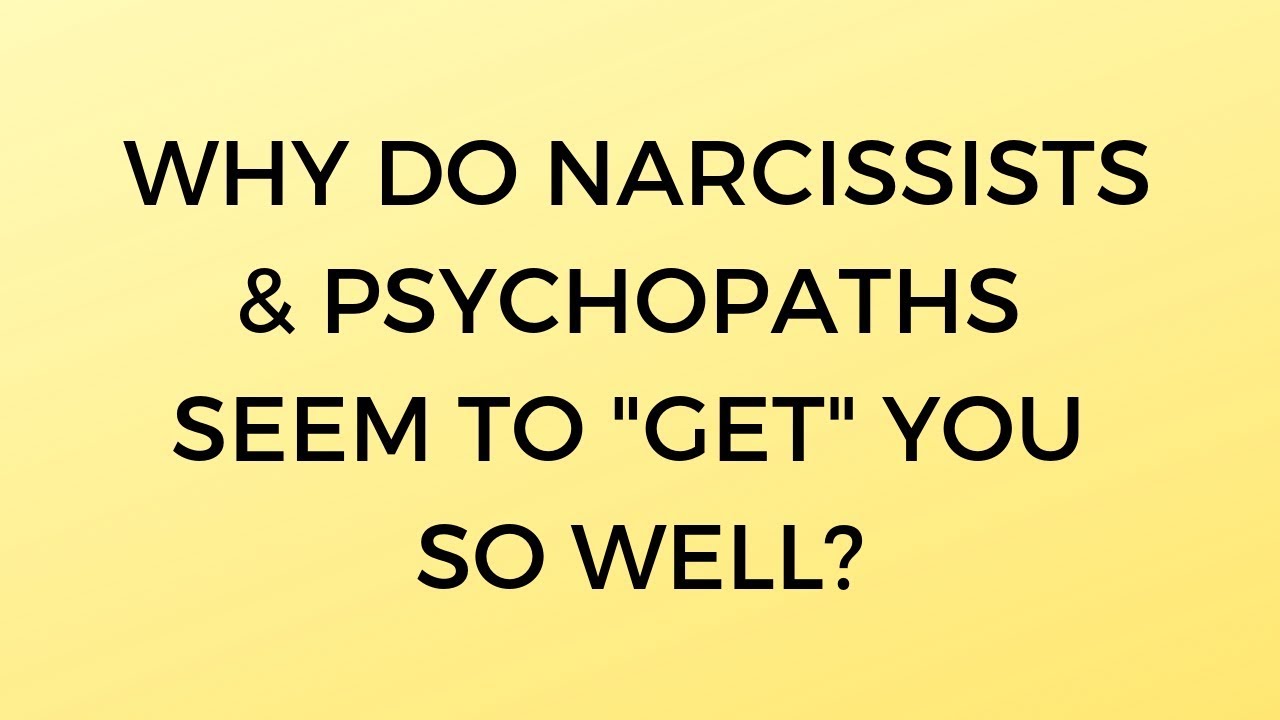 Why Do Narcissists & Psychopaths Seem to 