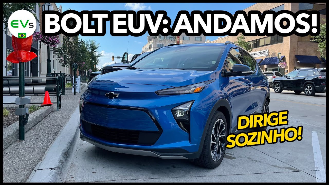 TESTAMOS O NOVO CHEVROLET BOLT EUV: SUV QUE DIRIGE SOZINHO CHEGA EM 2023