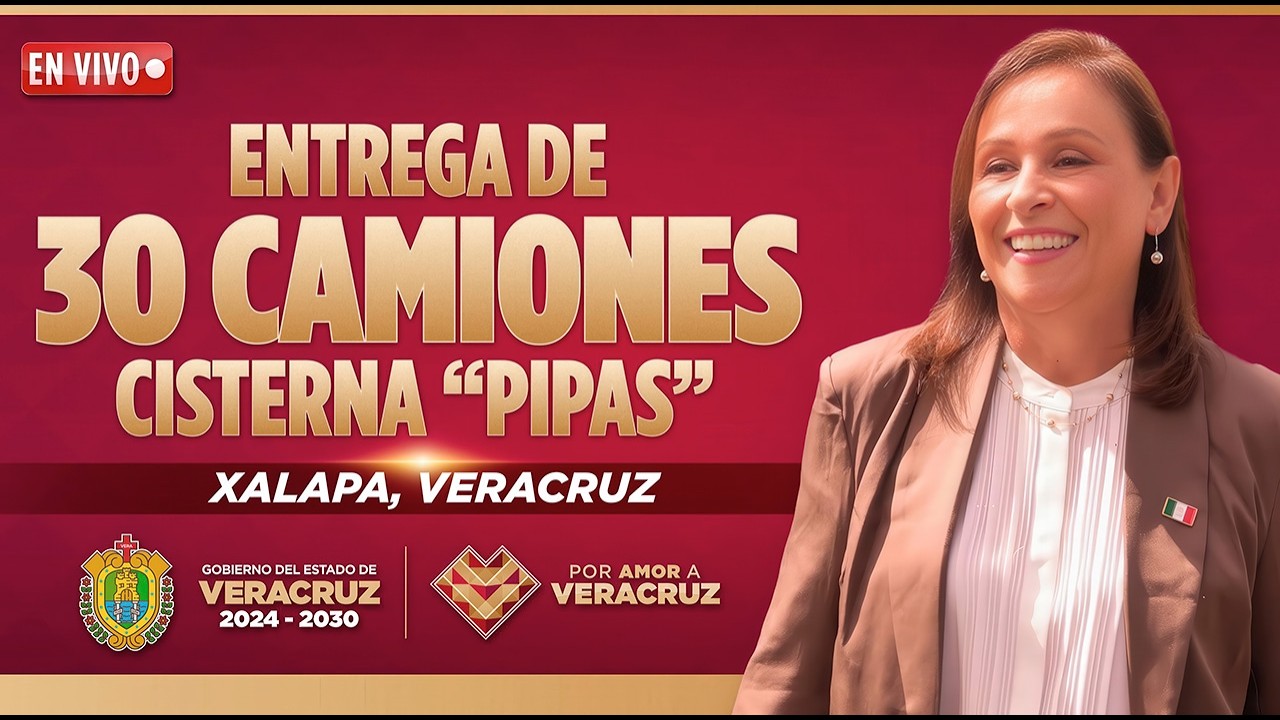 🔴 Transmisión en vivo | Entrega de Camiones Cisterna para fortalecer el servicio de agua en Xalapa