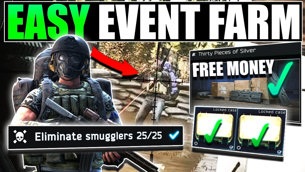 EASY SMUGGLER EVENT FARM FOR PROFIT! Escape From Tarkov PVE