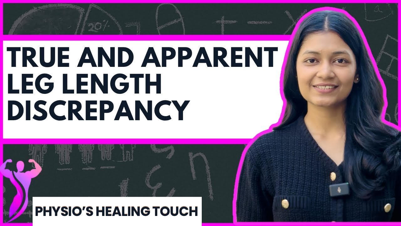 Difference between true and apparent leg length discrepancy | measurement of leg length discrepancy