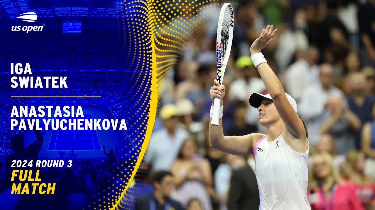 Iga Swiatek vs. Anastasia Pavlyuchenkova Full Match | 2024 US Open Round 3