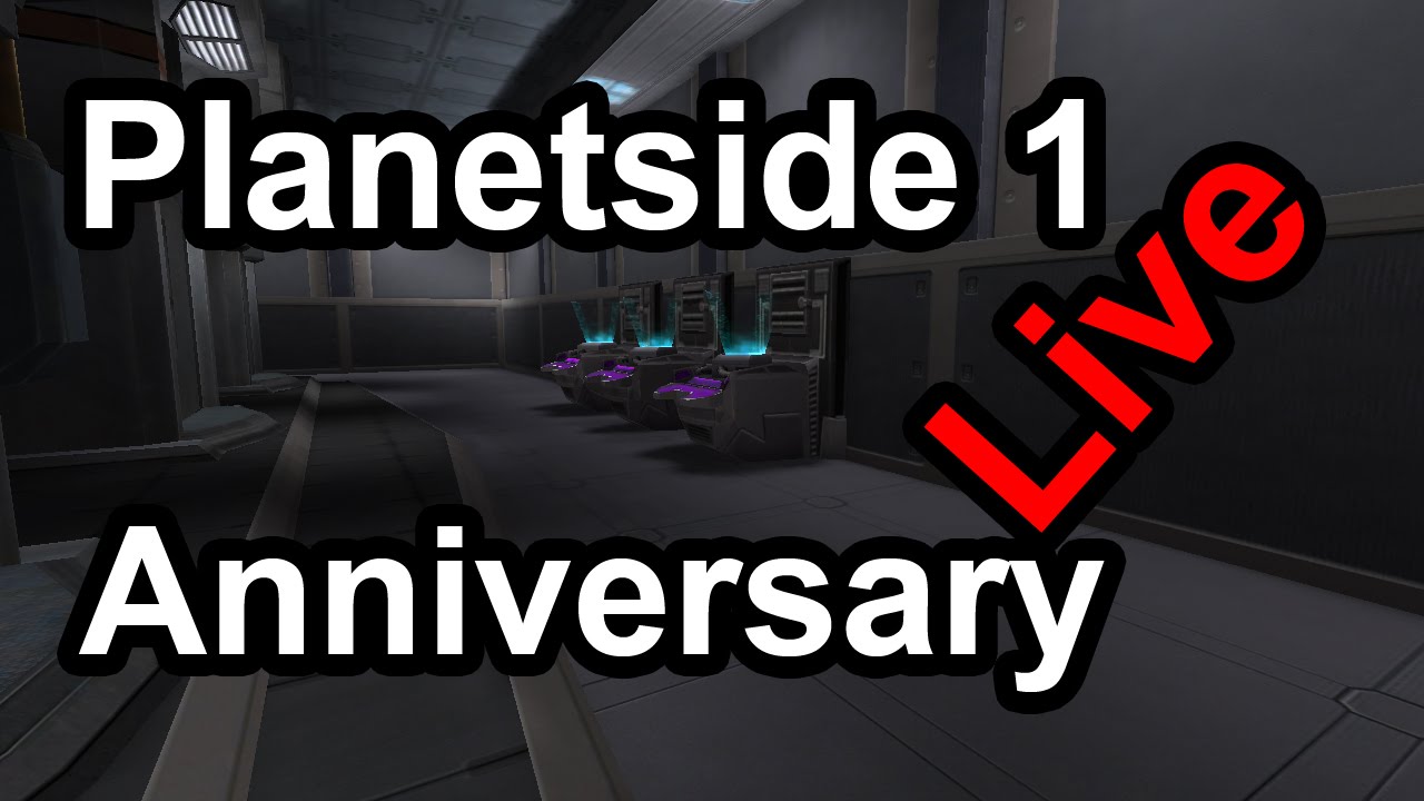 Planetside 1 Anniversary