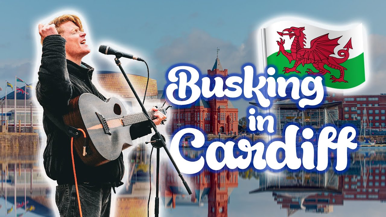 Busking in Cardiff (Best Capital City for Busking?)