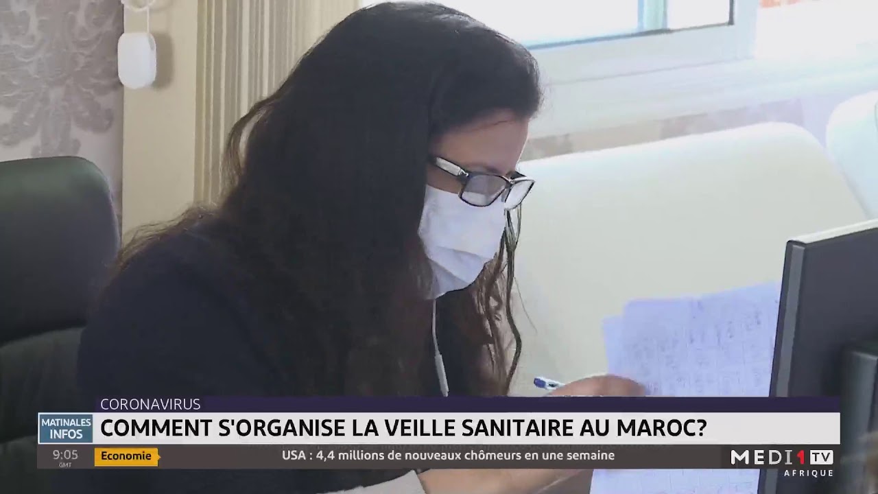 Covid-19: comment s'organise la veille sanitaire au Maroc ?