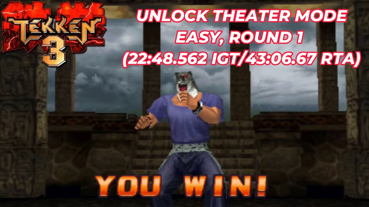 Tekken 3 Unlock Theater Mode, 1 Round, Easy (22:48.562 IGT/43:06.67 RTA)