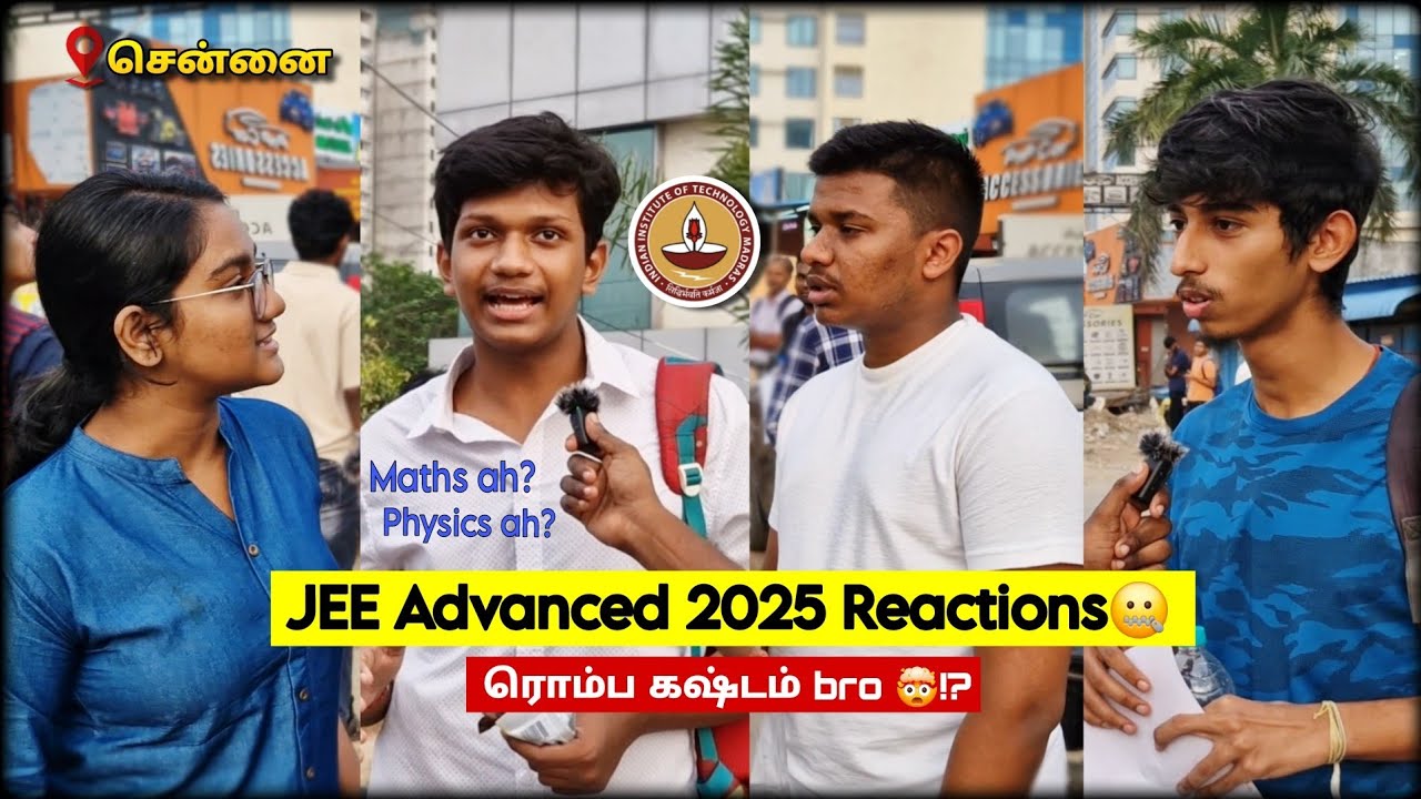 JEE Advanced 2025 Review: Students Honest Reaction After the toughest Exam - Tamil