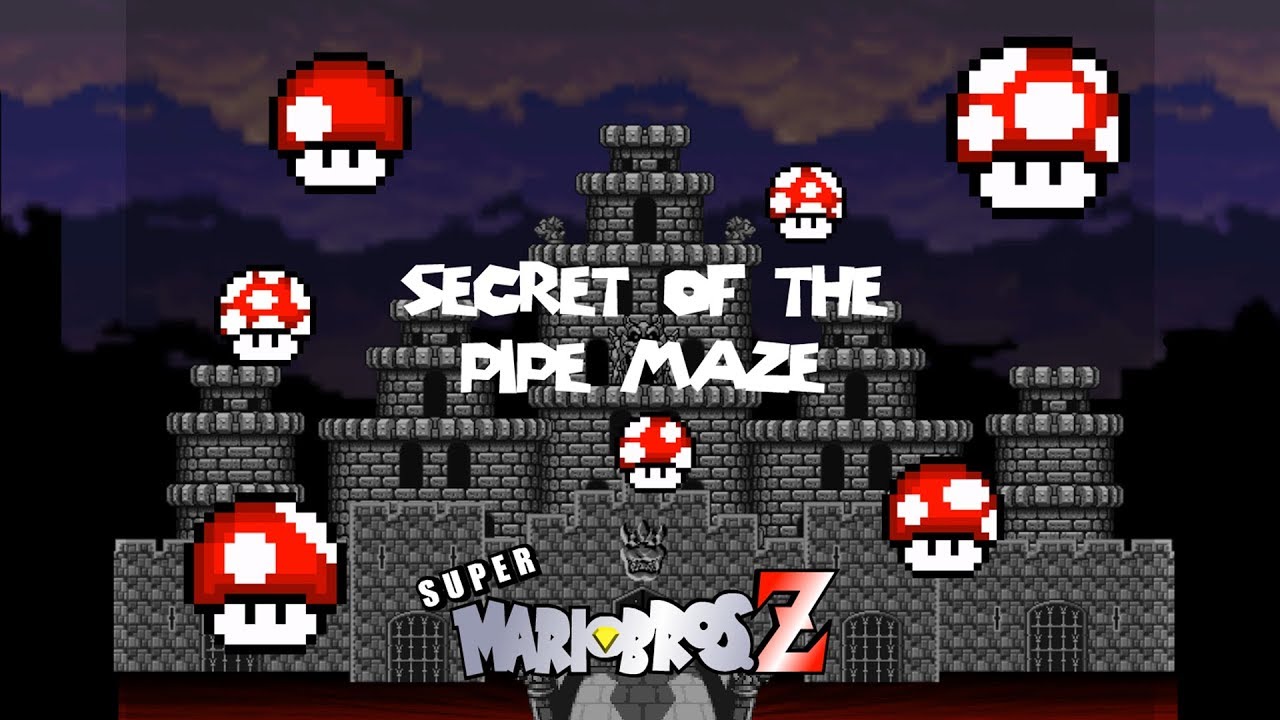 Super Mario Bros. Z Episode 7: Secret of the Pipe Maze - SMBZ 4K Project WIDE