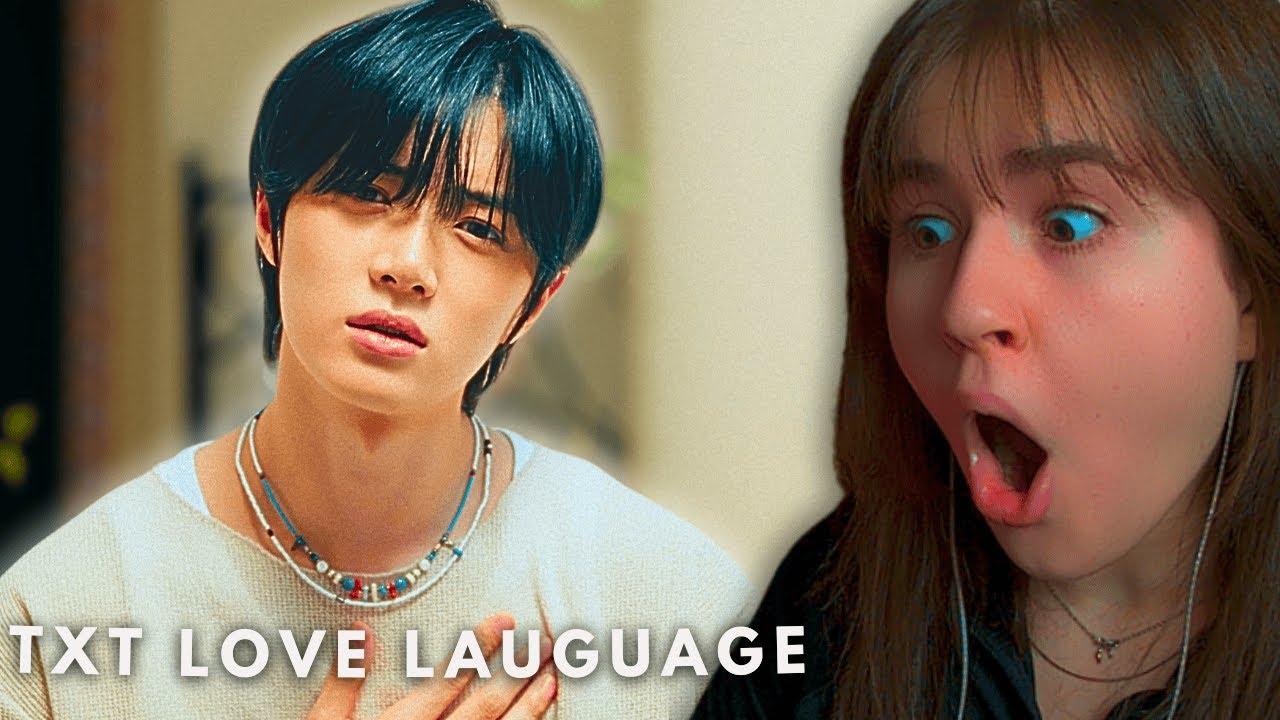 TXT (투모로우바이투게더) 'Love Language' Official MV REACTION