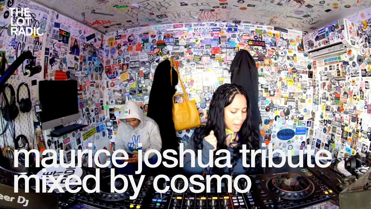 maurice joshua tribute mixed by cosmo @TheLotRadio 01-08-2025