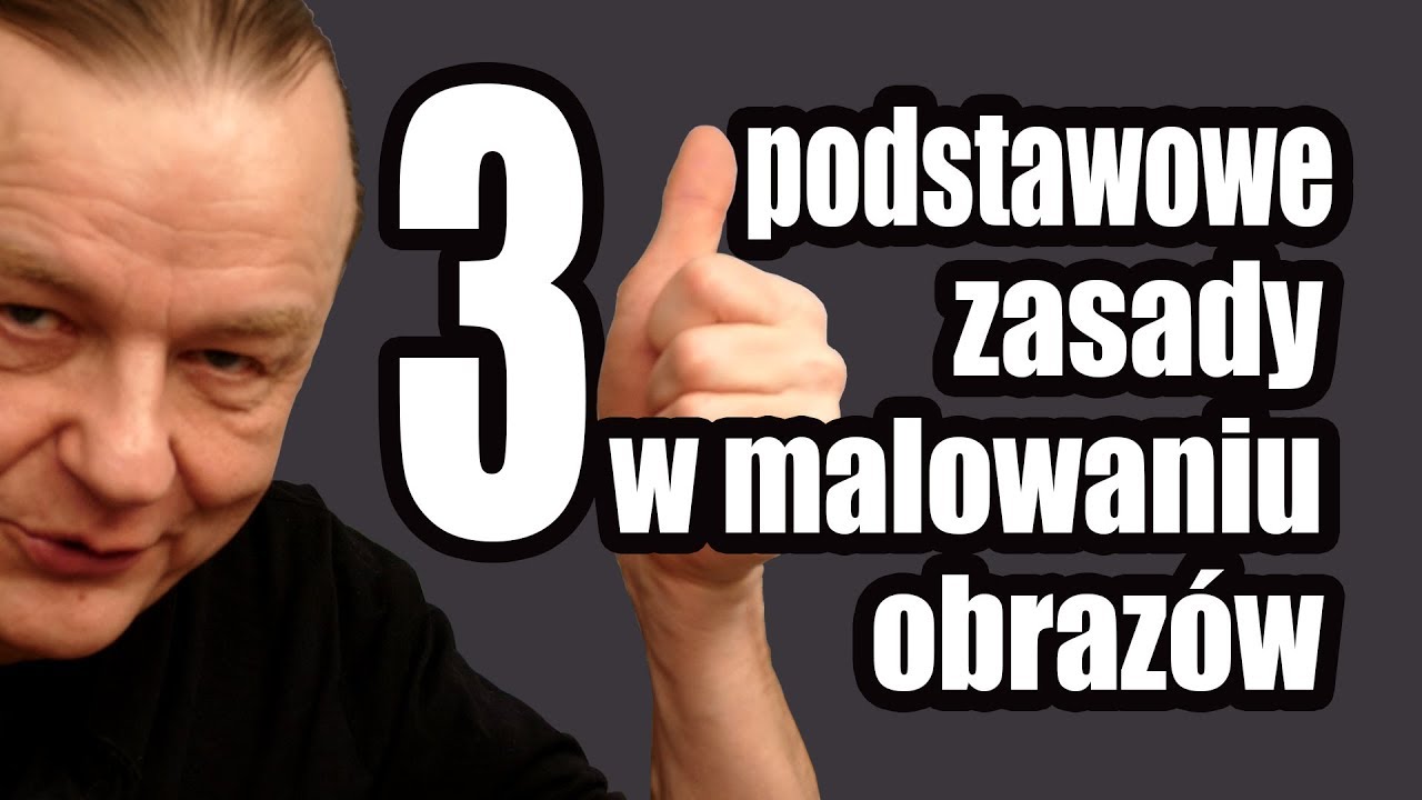 3 PODSTAWOWE ZASADY W MALOWANIU OBRAZÓW [vlog #739]