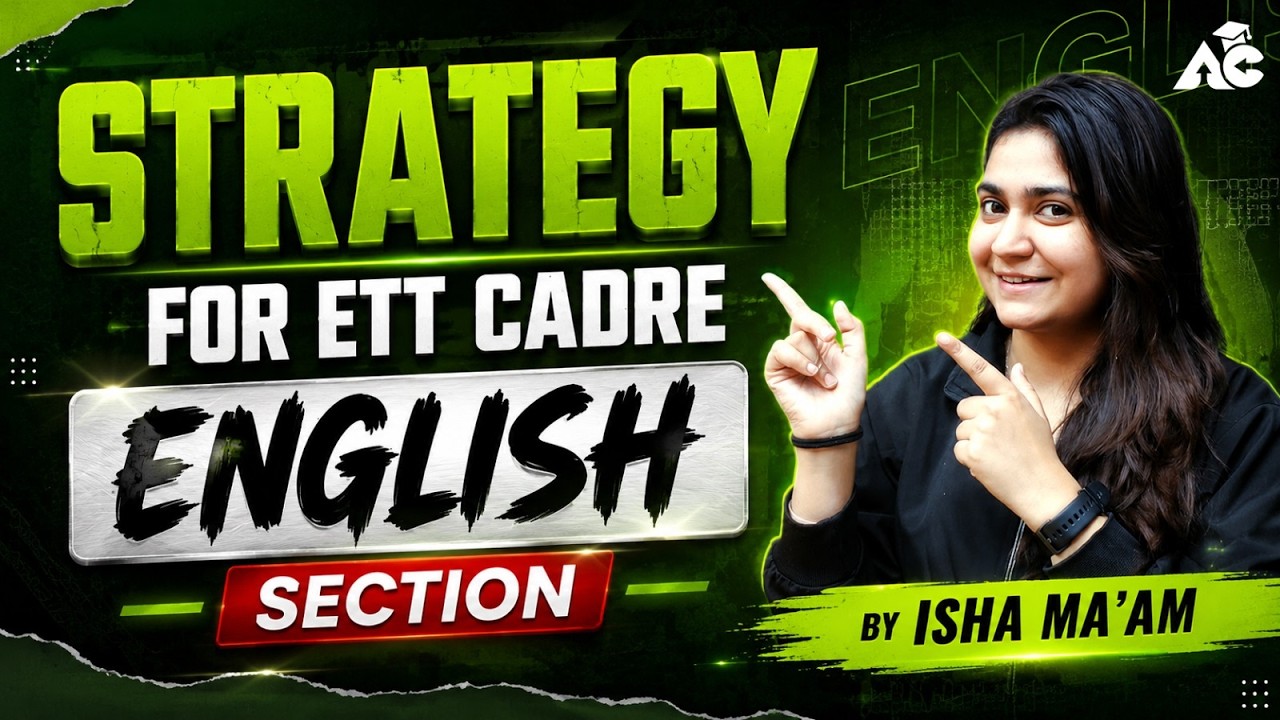 ETT Cadre English Strategy 2026 | Complete Preparation Plan | Score 90+ Marks | Isha Ma'am
