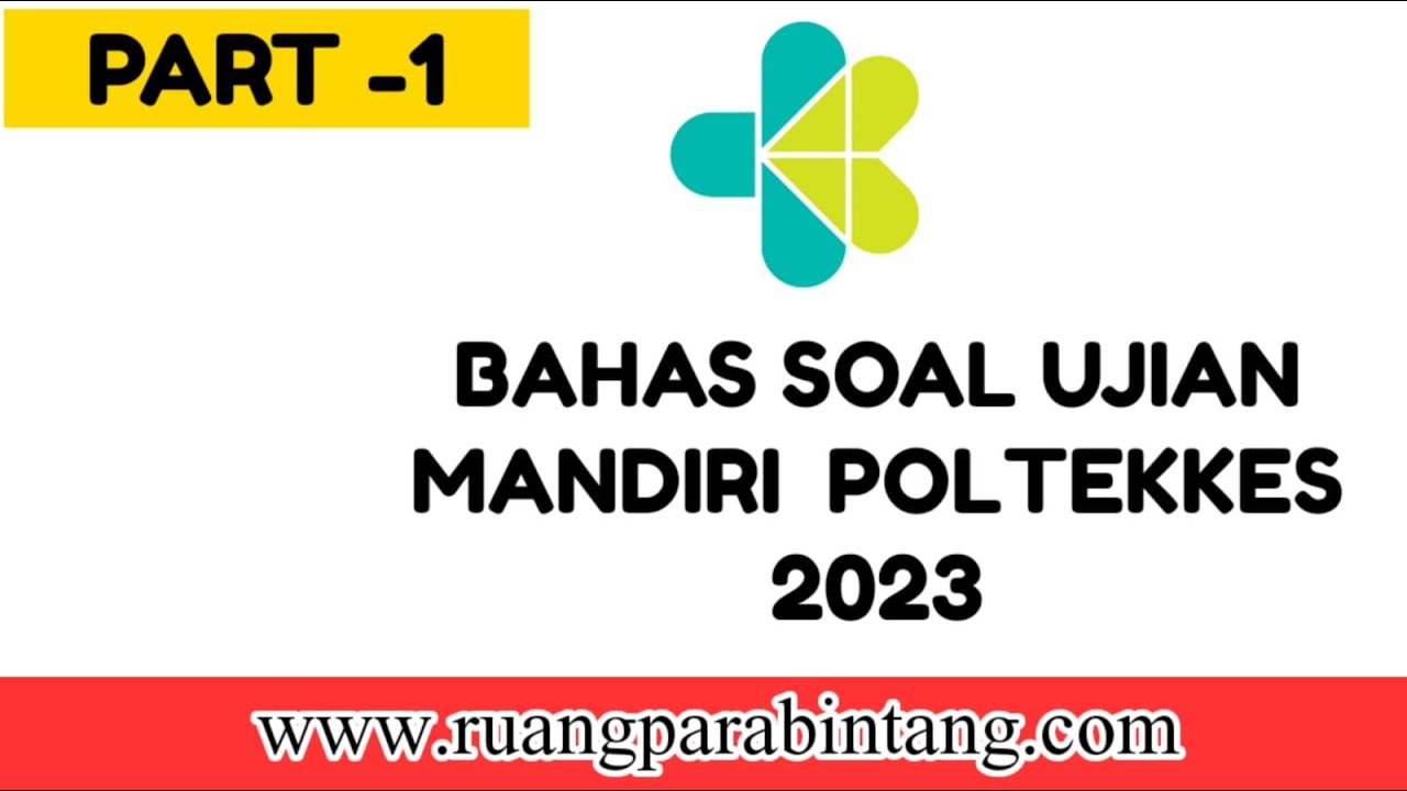 Kupas Soal Bocoran Ujian Mandiri Poltekkes 2023 (SIMAMI) -- Part 1 Bidang Matematika