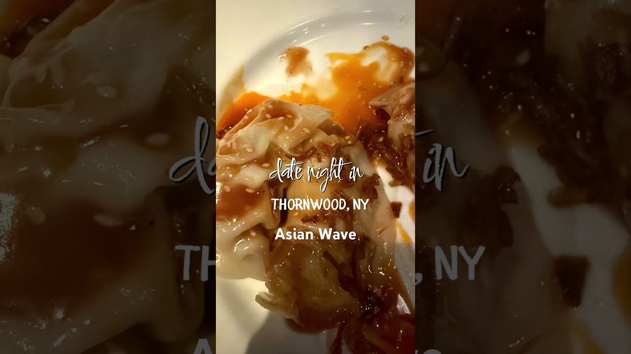 Date night at Asian Wave in Thornwood NY