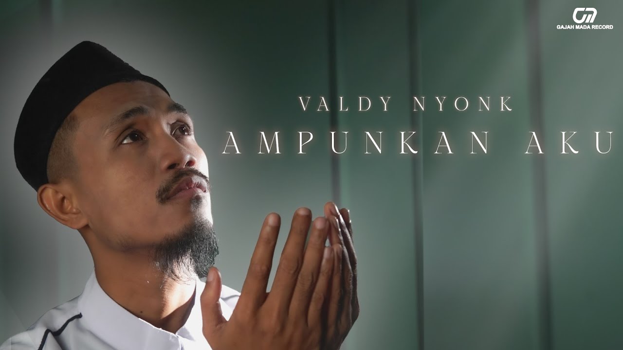 VALDY NYONK - AMPUNKAN AKU | OFFICIAL MUSIC VIDEO