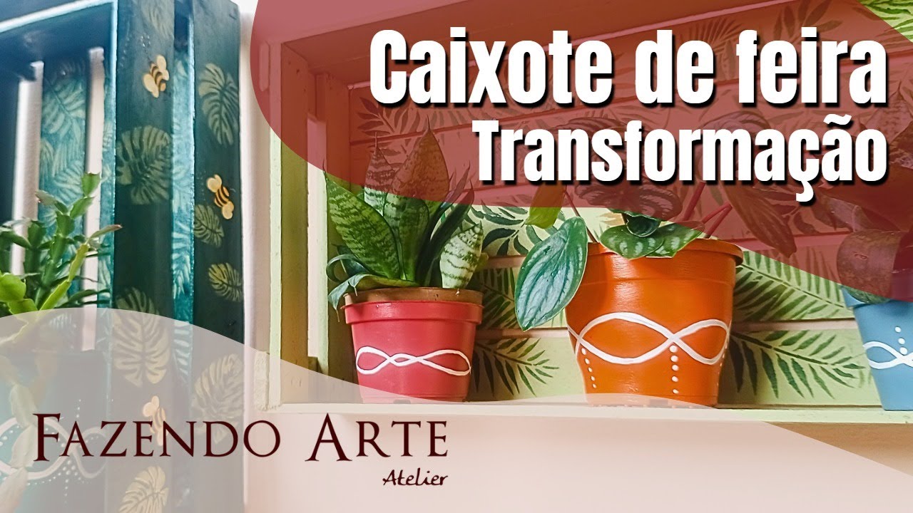 DECORE GASTANDO POUCO, Utilizando Caixote de Feira EP - 154