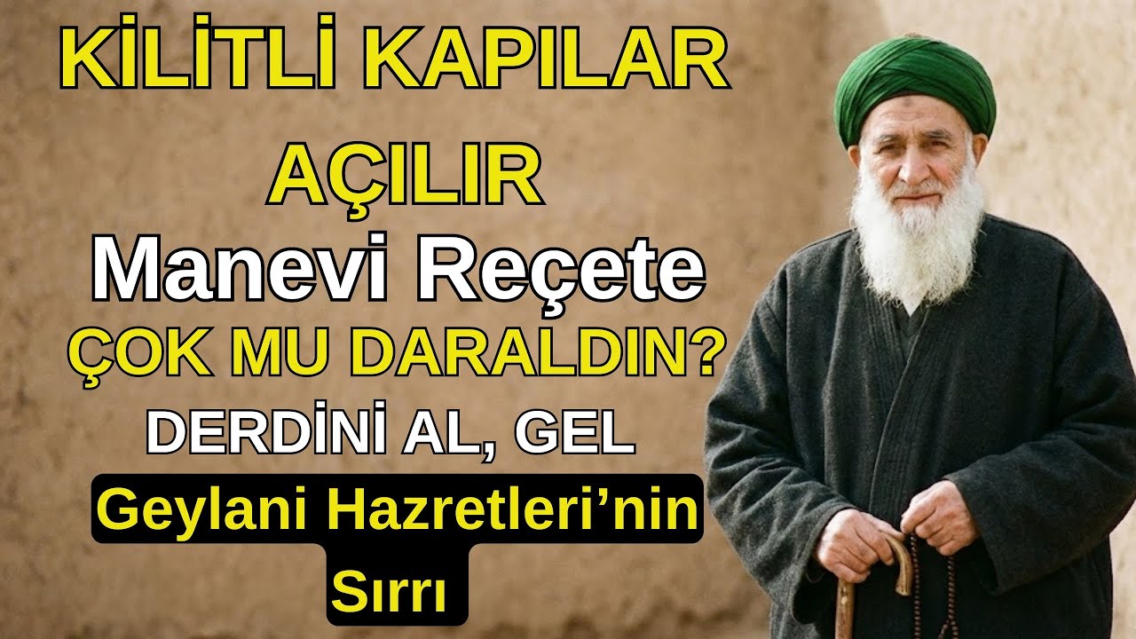 Darda Kalanların Sığınağı: Abdülkadir Geylani Hazretleri Vesilesiyle En Etkili Hacet ve Şifa Duası