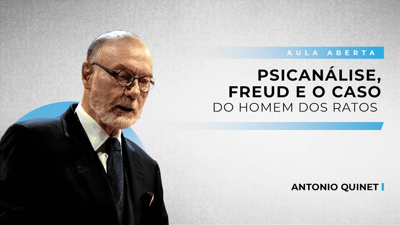 Freud e o caso do Homem dos Ratos | Antonio Quinet