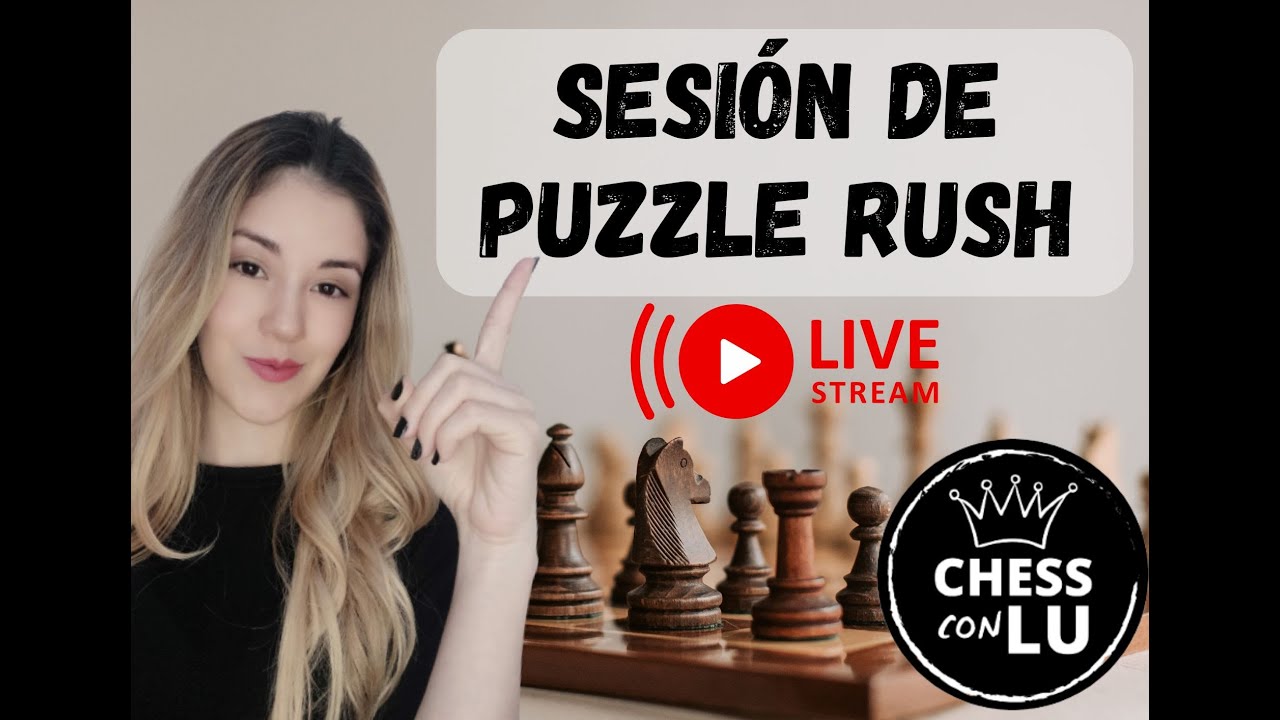 🔴EN VIVO🔴 Sesión de PUZZLE RUSH 😱☠️ (Análisis de posiciones)