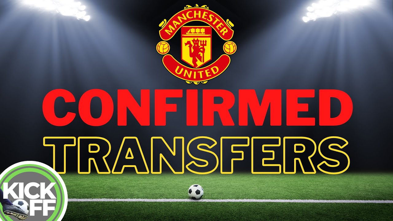 Manchester United Player Transfers Summer 2022