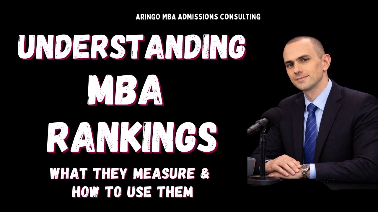 Which MBA Ranking Actually Matters? (FT vs. US News vs. QS vs. Bloomberg) | Aringo.com