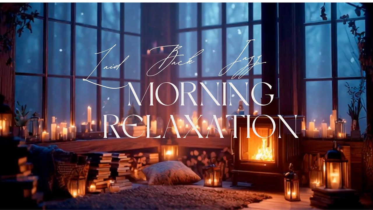 🔴 Laid-Back Morning Jazz ☕ — Cozy Café Vibes to Start Your Day