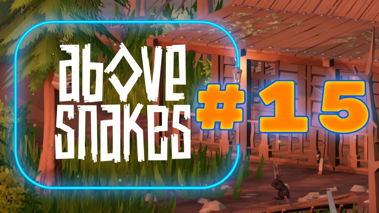 👉 Скелеты штурмуют форт! Сможем ли выстоять!? | Above Snakes #15
